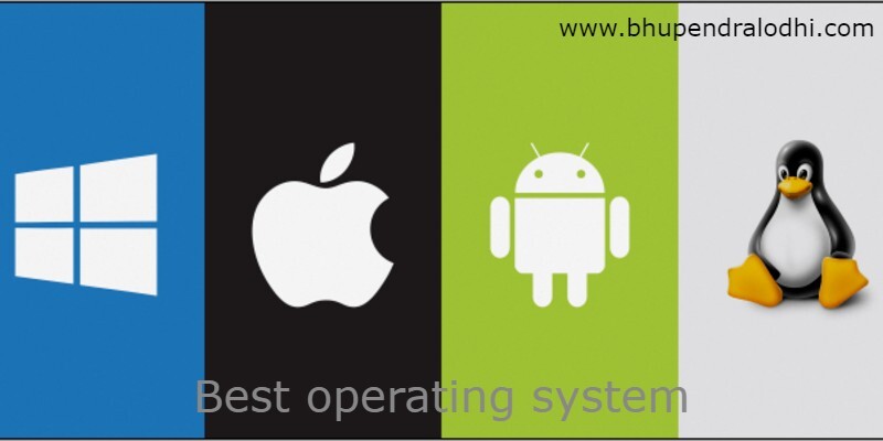Best operating system
