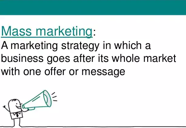 what is mass marketing